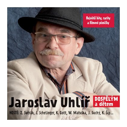 VINYLO.SK | UHLÍŘ JAROSLAV ♫ DOSPĚLÝM A DĚTEM [CD] 0602547542366