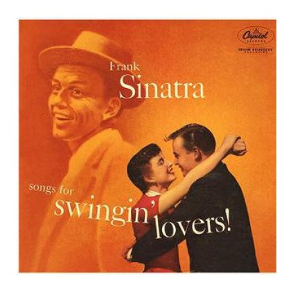 VINYLO.SK | SINATRA, FRANK ♫ SONGS FOR SWINGIN' LOVERS! [LP] 0602547628626