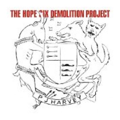 VINYLO.SK | PJ HARVEY ♫ THE HOPE SIX DEMOLITION PROJECT [CD] 0602547737588