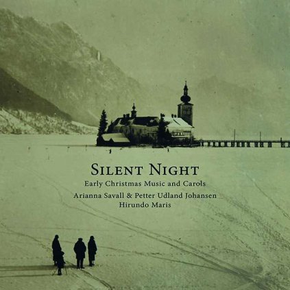 VINYLO.SK | SAVALL, ARIANNA / PETER UDL - SILENT NIGHT (ARIANNA SAVALL, PETTER UDLAND JOHANSEN, HIRUNDO MARIS) [CD]