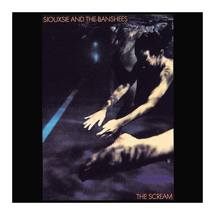 VINYLO.SK | SIOUXSIE & THE BANSHEES ♫ THE SCREAM [LP] 0602557128574