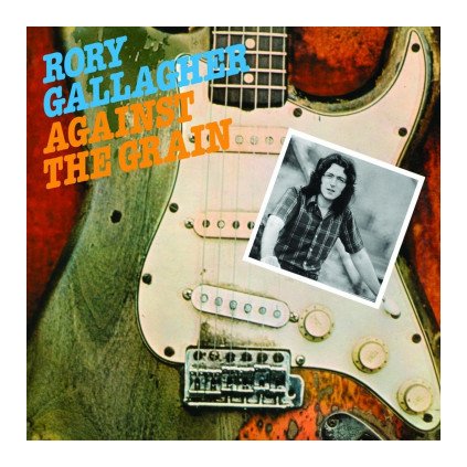VINYLO.SK | GALLAGHER RORY ♫ AGAINST THE GRAIN [LP] 0602557971279