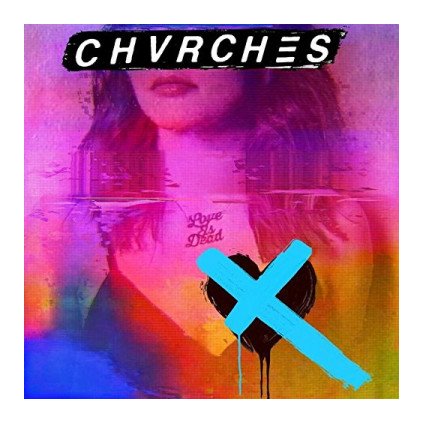 VINYLO.SK | CHVRCHES ♫ LOVE IS DEAD [CD] 0602567415619