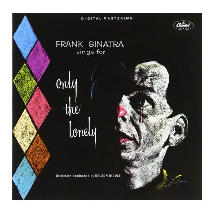 VINYLO.SK | SINATRA, FRANK ♫ FRANK SINATRA SINGS FOR ONLY THE LONELY [2LP] 0602567569718