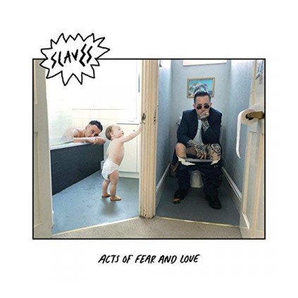 VINYLO.SK | SLAVES ♫ ACTS OF FEAR AND LOVE [LP] 0602567728733