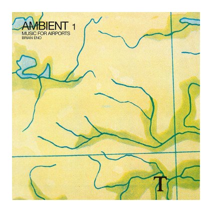VINYLO.SK | ENO BRIAN ♫ AMBIENT 1 (MUSIC FOR AIRPORTS) [LP] 0602567750543