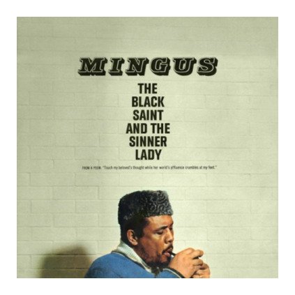 VINYLO.SK | MINGUS, CHARLES ♫ THE BLACK SAINT AND THE SINNER LADY [LP] 0602577573736