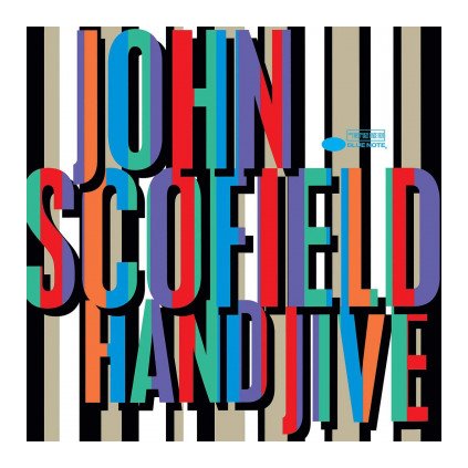 VINYLO.SK | SCOFIELD JOHN ♫ HAND JIVE [2LP] 0602577596650