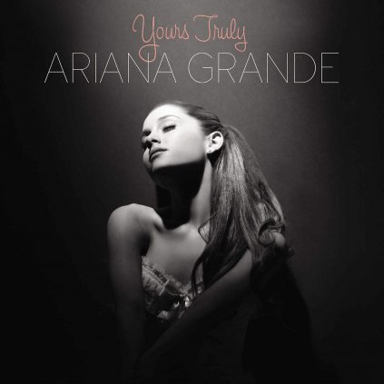 Grande Ariana ♫ Yours Truly [LP] vinyl