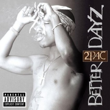 2Pac ♫ Better Dayz [2CD]