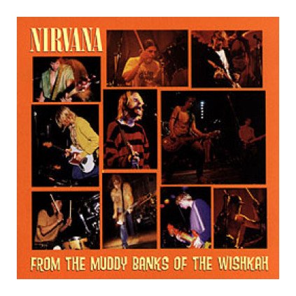 VINYLO.SK | NIRVANA ♫ FROM THE MUDDY BANKS OF THE WISHKAH [2LP] 0720642510513