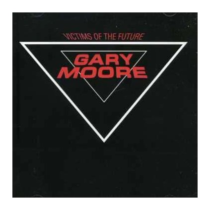 VINYLO.SK | MOORE, GARY ♫ VICTIMS OF THE FUTURE [CD] 0724358357523