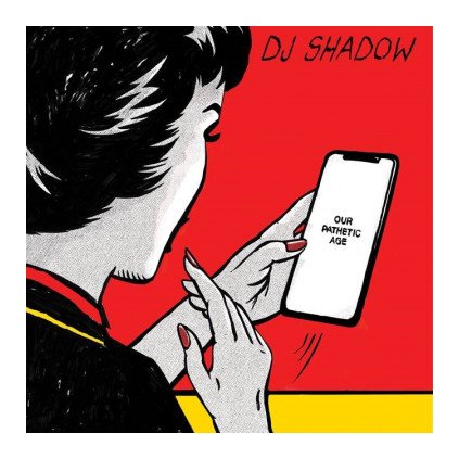 VINYLO.SK | DJ SHADOW ♫ OUR PATHETIC AGE [CD] 0812814023881