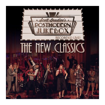 VINYLO.SK | SCOTT BRADLEE'S POSTMODERN JUKEBOX ♫ THE NEW CLASSICS [2CD] 0888072049598