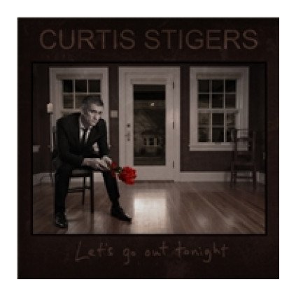 VINYLO.SK | STIGERS CURTIS ♫ LET'S GO OUT TONIGHT [CD] 0888072330986