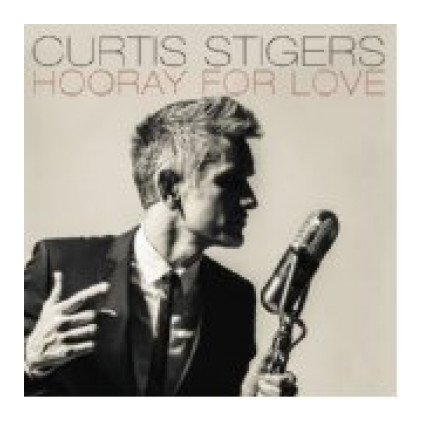 VINYLO.SK | STIGERS CURTIS ♫ HOORAY FOR LOVE [CD] 0888072344754