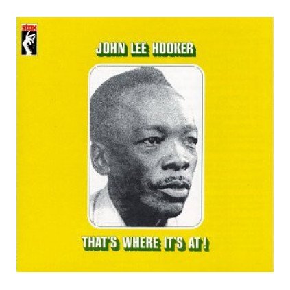 VINYLO.SK | HOOKER, JOHN LEE ♫ THAT'S WHERE IT'S AT! [LP] 0888072398092