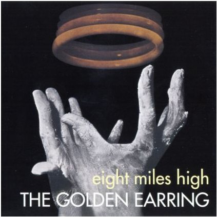 VINYLO.SK | GOLDEN EARRING ♫ EIGHT MILES HIGH (stav: G+/VG+) [LP] B0001230