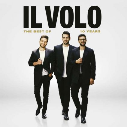 VINYLO.SK | IL VOLO - 10 YEARS - THE BEST OF [CD]