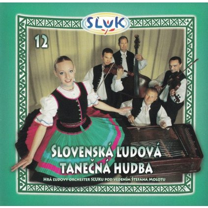 VINYLO.SK | Sľuk ♫ Slovenská Ľudová Tanečná (12) [CD] 8588003334466