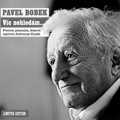 VINYLO.SK | Bobek Pavel ♫ Víc Nehledám… (Reedícia 2010) [LP] vinyl 0602527633268