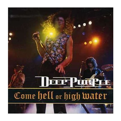 VINYLO.SK | DEEP PURPLE - COME HELL OR HIGH WATER [CD]