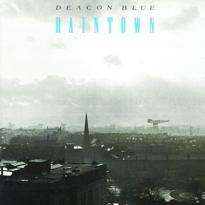 VINYLO.SK | Deacon Blue ♫ Raintown [LP] vinyl 0194397933512