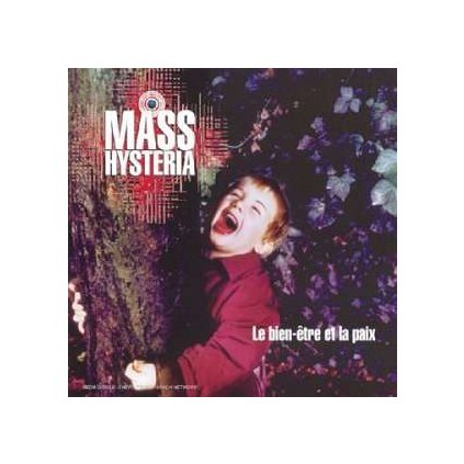VINYLO.SK | Mass Hysteria ♫ Le Bien - Etre Et La Paix [CD] 5099748727725