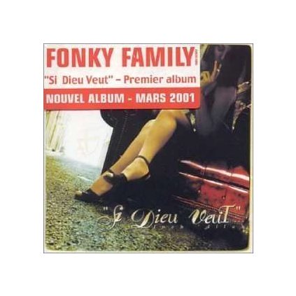 VINYLO.SK | Fonky Family ♫ Si Dieu Veut... [CD] 5099748951328