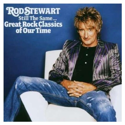 VINYLO.SK | STEWART, ROD - STILL THE SAME -GREAT ROCK CLASSICS OF OUR TIME [CD]