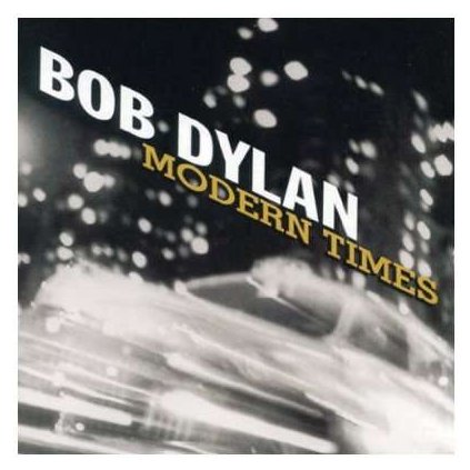 VINYLO.SK | DYLAN, BOB - MODERN TIMES [CD]