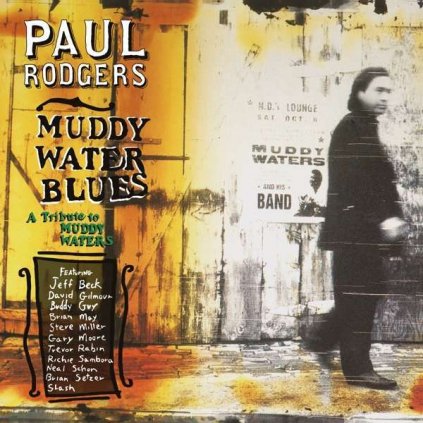 VINYLO.SK | Rodgers Paul ♫ Muddy Water Blues / Ft. Slash, David Gilmour & Others / HQ [2LP] 8719262020153