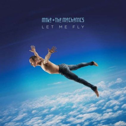 VINYLO.SK | Mike And The Mechanics ♫ Let Me Fly [LP] Vinyl 4050538264609