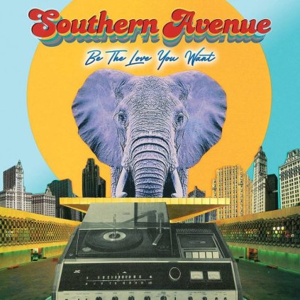 VINYLO.SK | Southern Avenue ♫ Be The Love You Want [CD] 4050538684032