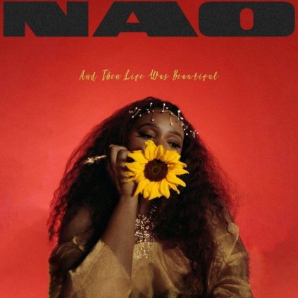 VINYLO.SK | Nao ♫ And Then Life Was Beautiful [CD] 0194399005026