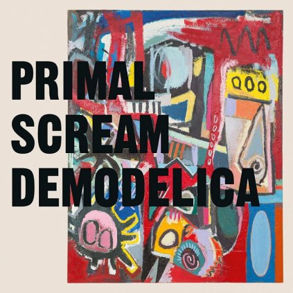 VINYLO.SK | Primal Scream ♫ Demodelica [CD] 0194399045527