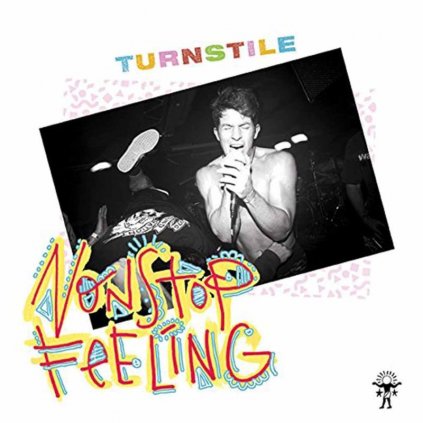 VINYLO.SK | Turnstile ♫ Nonstop Feeling [LP] Vinyl 0075678643118