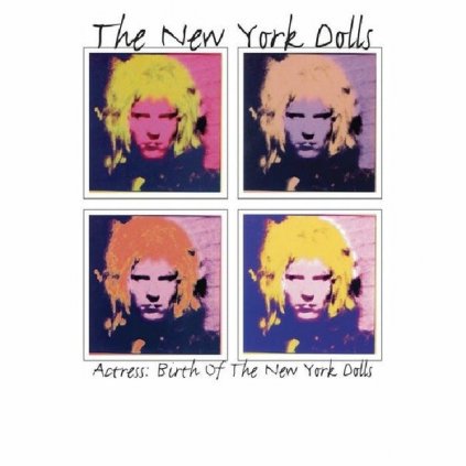 VINYLO.SK | New York Dolls ♫ Actress: Birth Of The New York Dolls / Coloured Vinyl =RSD= [LP] vinyl 8055515232325