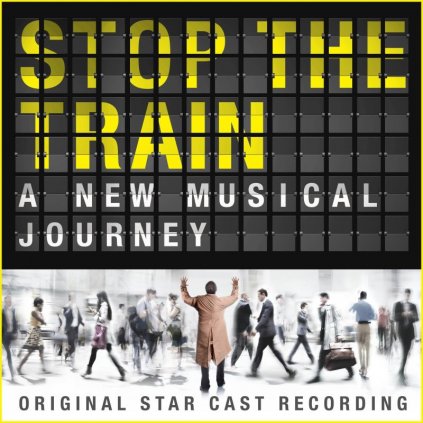 VINYLO.SK | Musical ♫ Stop the Train (Original Star Cast, Music By Phil Rice) [2LP] 0194398702414
