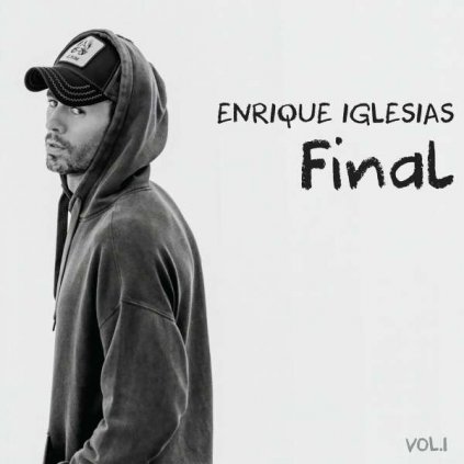 VINYLO.SK | Iglesias Enrique ♫ Final Vol. 1 [CD] 0194399388822