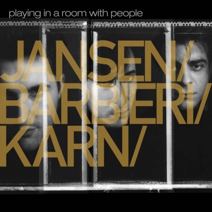 VINYLO.SK | Jansen & Barbieri & Karn ♫ Playing In A Room With People / Limited Edition / Silver Vinyl =RSD= [2LP] 5055869546874