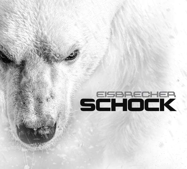 Eisbrecher ♫ Schock [CD]