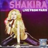 Shakira ♫ Live From Paris [CD + DVD]