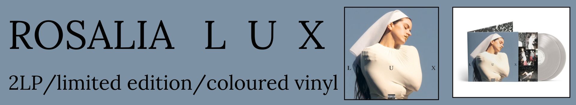 2LP ROSALIA L U X