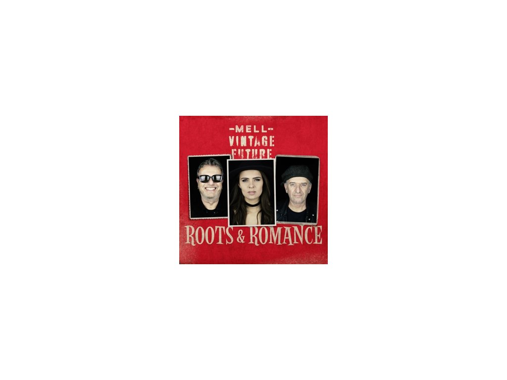 MELL & VINTAGE FUTURE Roots & Romance(LP)