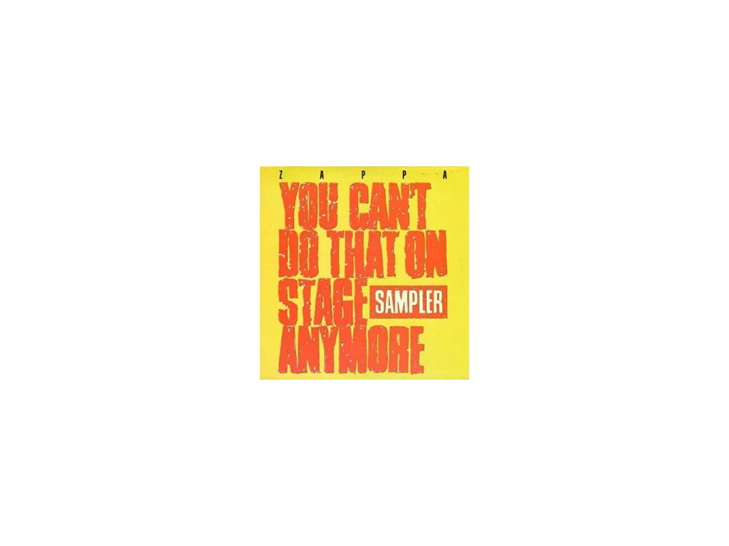 vinyl 2LP Frank Zappa You Can't Do That On Stage Anymore