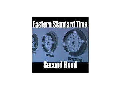 EASTERN STANDARD TIME Second Hand (Vinylová platňa / LP)