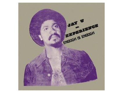 JAY - U EXPERIENCE Enough Is Enough (LP)