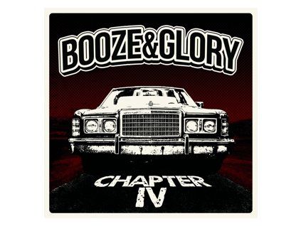 BOOZE & GLORY Chapter IV (LP)
