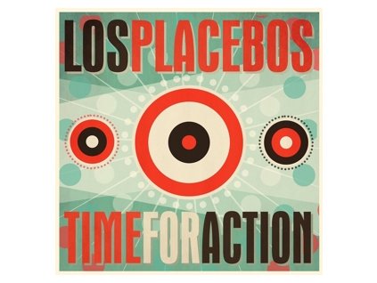 LOS PLACEBOS Time For Action(LP)